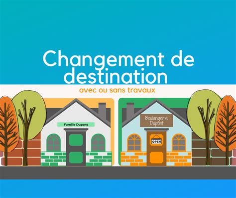 changement de destination d'un local